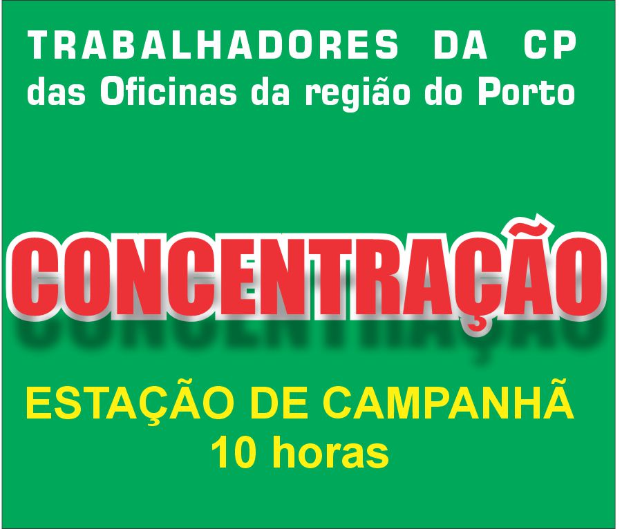 Concentracao Campanhã